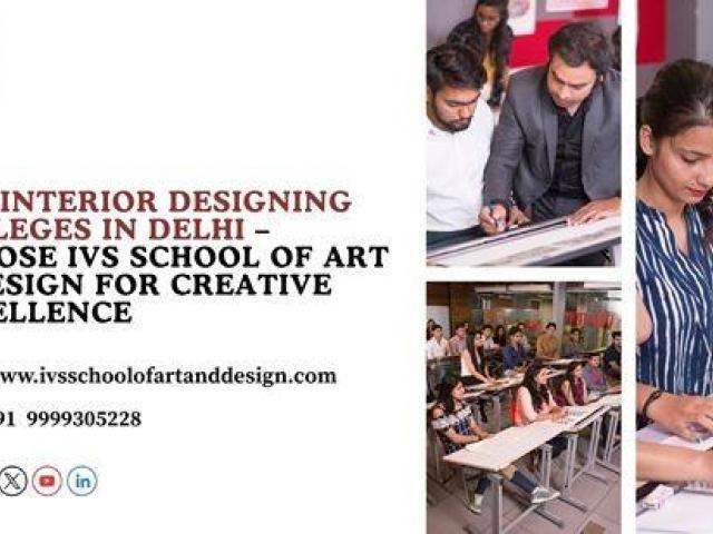 Top Interior Design Colleges in NCR – Study at IVS School of Art & Design