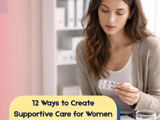 12 Simple Ways to Support Women Through a Medical Abortion