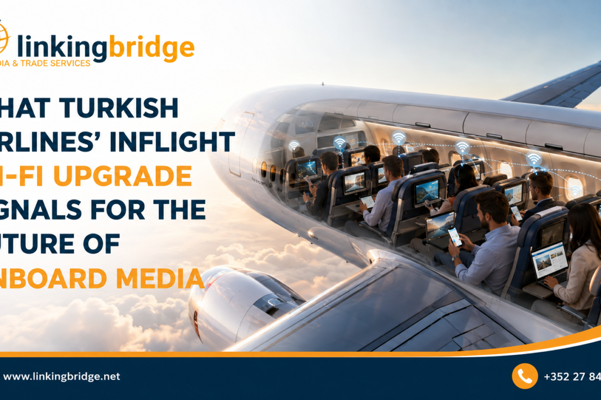 What Turkish Airlines Inflight Wi Fi Upgrade Signals for the Future of Onboard Media