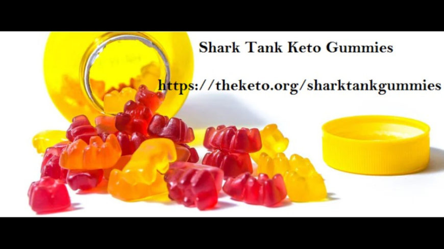 Shark Tank Keto Gummies:- Does It Work Or Scam?