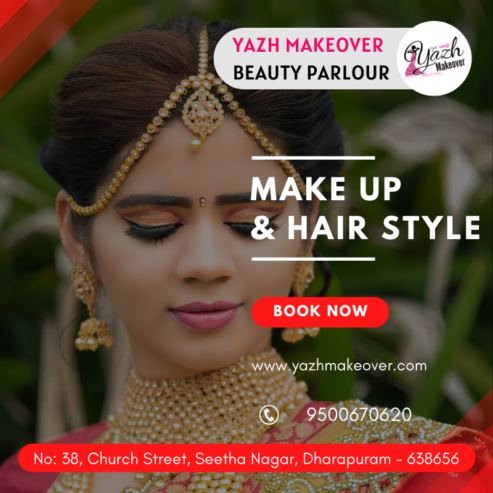 Yazh Make Over – Quality Beauty Parlour & Academy in Dharapuram