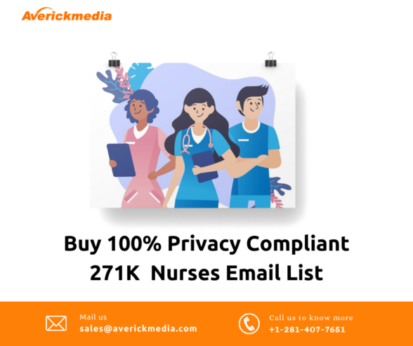 Reach And Market To 271,000+ Nurses Across The USA With Our Tele-Verified Nurses Email List