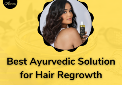 Best-Ayurvedic-Solution-for-Hair-Regrowth