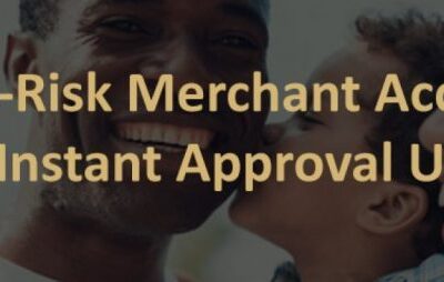 High-Risk-Merchant-Account-Instant-Approval-UK