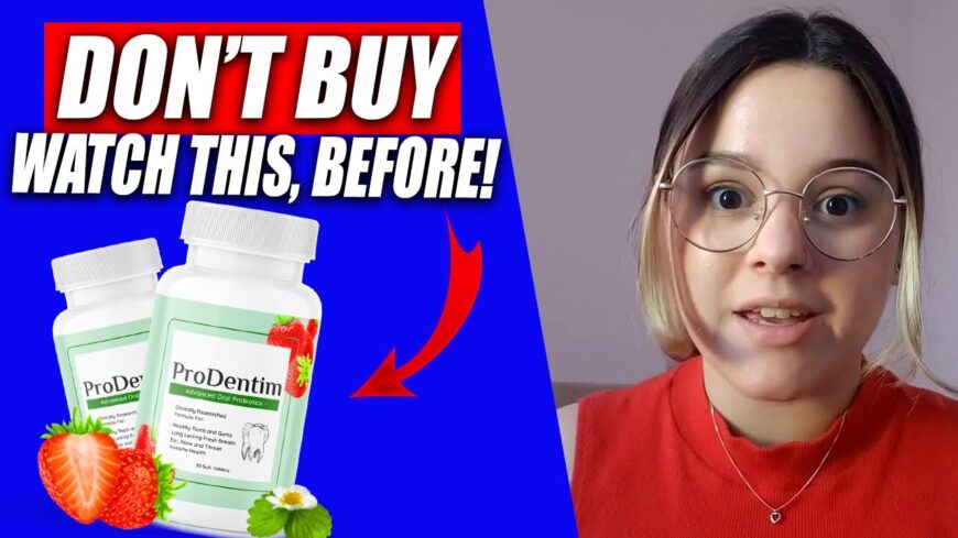 ProDentim Reviews – Is It Legit? What Every Customer Must Know!