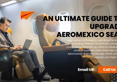 An-Ultimate-Guide-to-Upgrade-Aeromexico-Seat