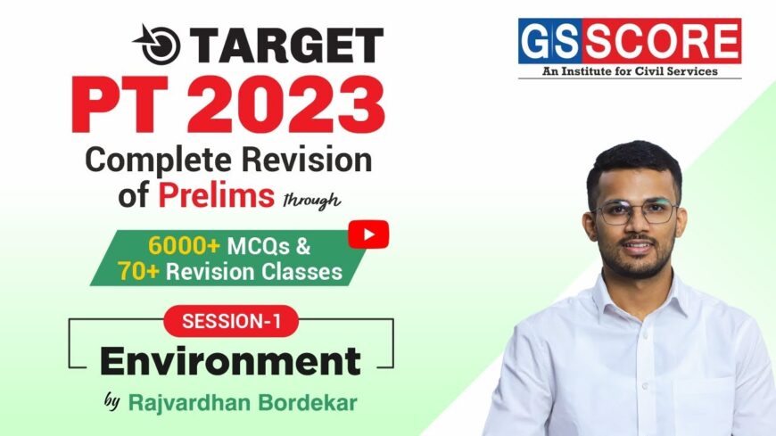 UPSC IAS Prelims Classes & Test Series 2023