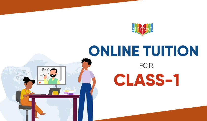 Get The Best Personalized Online Tuition for Class 1 – Ziyyara