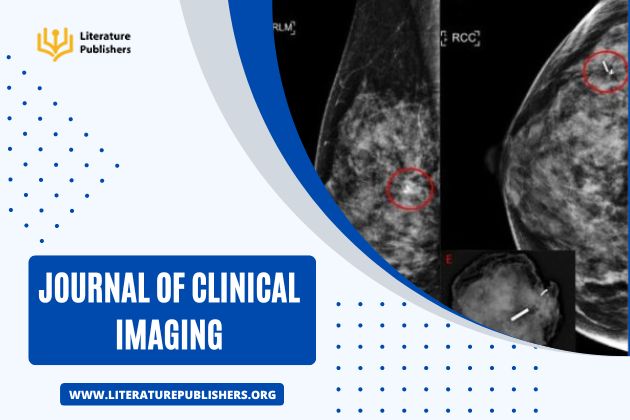 Journal of Clinical Imaging – Literature Publishers