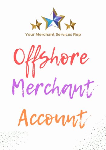 Offshore Merchant Account