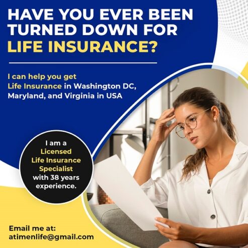 Have You Ever Been Turned Down for Life Insurance?