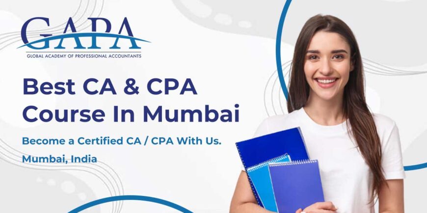 Best CA Coaching Institute in Mumbai | GAPA Education