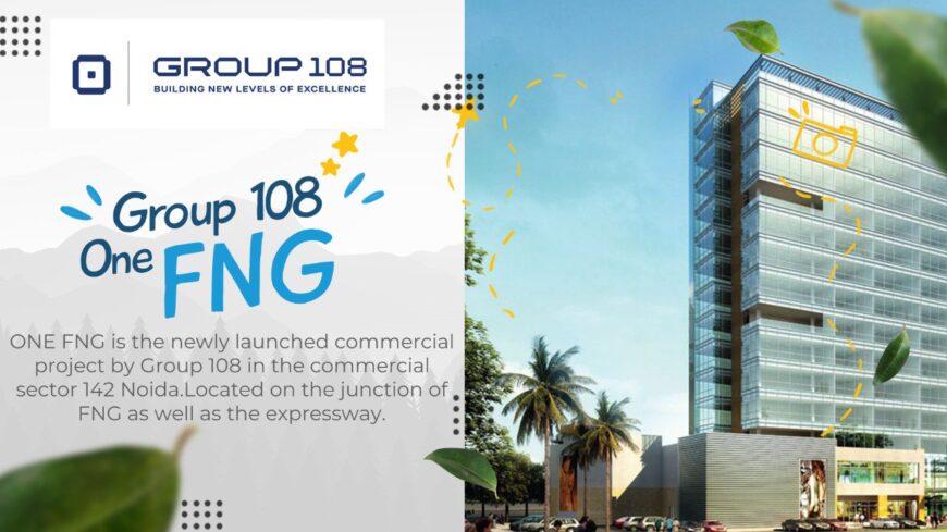 ONE FNG The New Commercial Development by Group 108