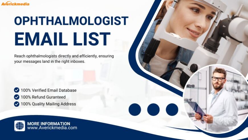 Buy 100% Verified Ophthalmologist Email List