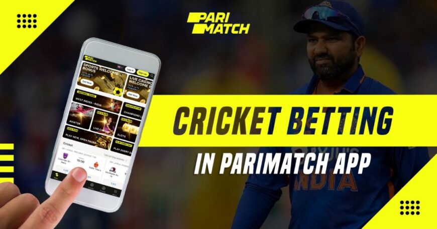 Cricket Betting in Parimatch App