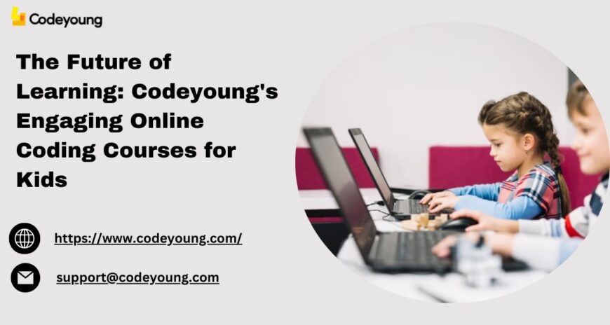 The Future of Learning: Codeyoung’s Engaging Online Coding Courses for Kids