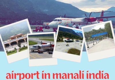 airport-in-manali-india