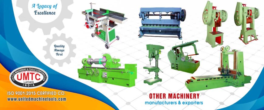 Lathe Machine, Shaper Machine, Slotting Machine, Machine Tools Machinery manufacturers exporters