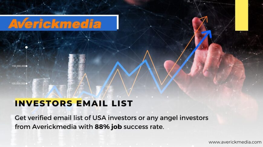 Gain Access to Verified Investors Mailing Lists