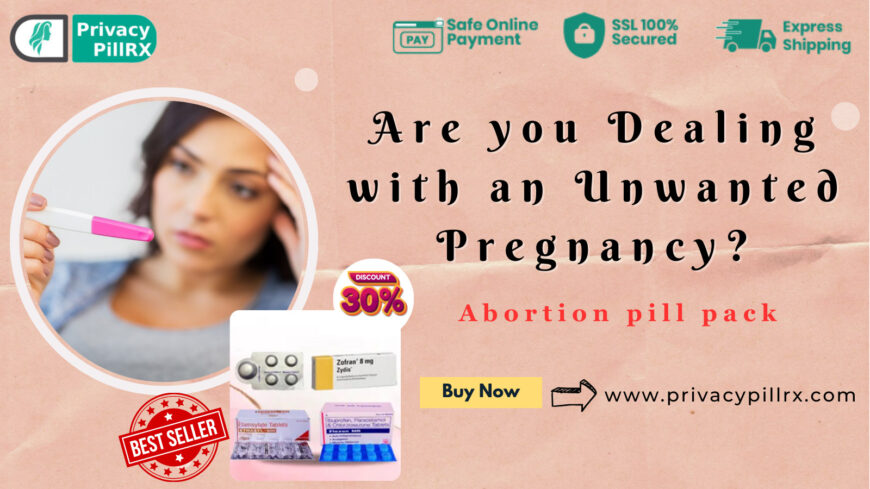 Are you dealing with an unwanted pregnancy?