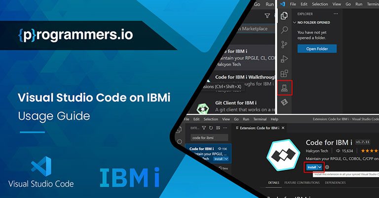 Mastering Visual Studio Code on IBMi: A Comprehensive Guide