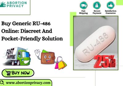 Buy-Generic-RU-486-Online-Discreet-And-Pocket-Friendly-Solution