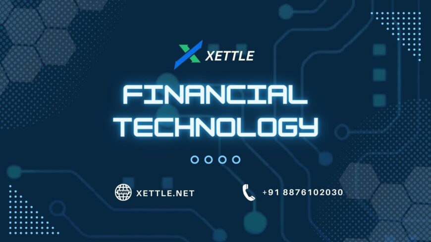 Fintech Software from Xettle Technologies