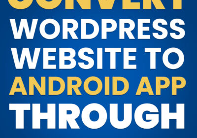 convert-WordPress-to-android-app