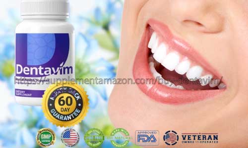 Dentavim: Price, Details, Reviews & More Info To Buy!